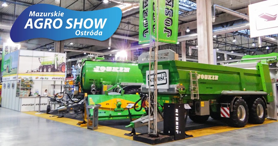 Poznaj markę JOSKIN na Agro Show Ostróda – stoisko 23